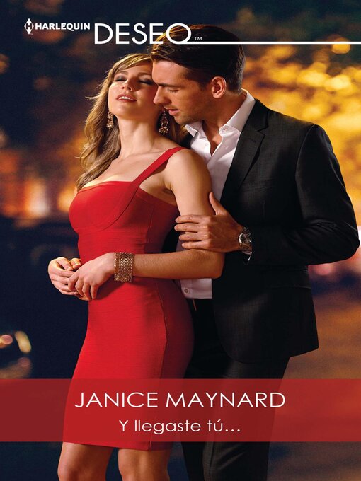 Title details for Y llegaste tú... by Janice Maynard - Available